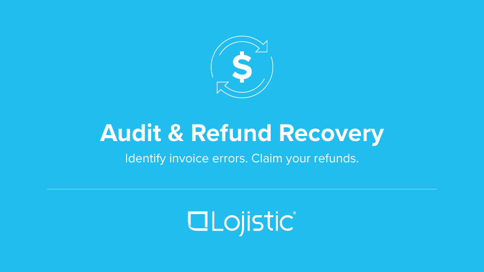 Video thumbnail: Lojistic's audit and refund recovery process explained