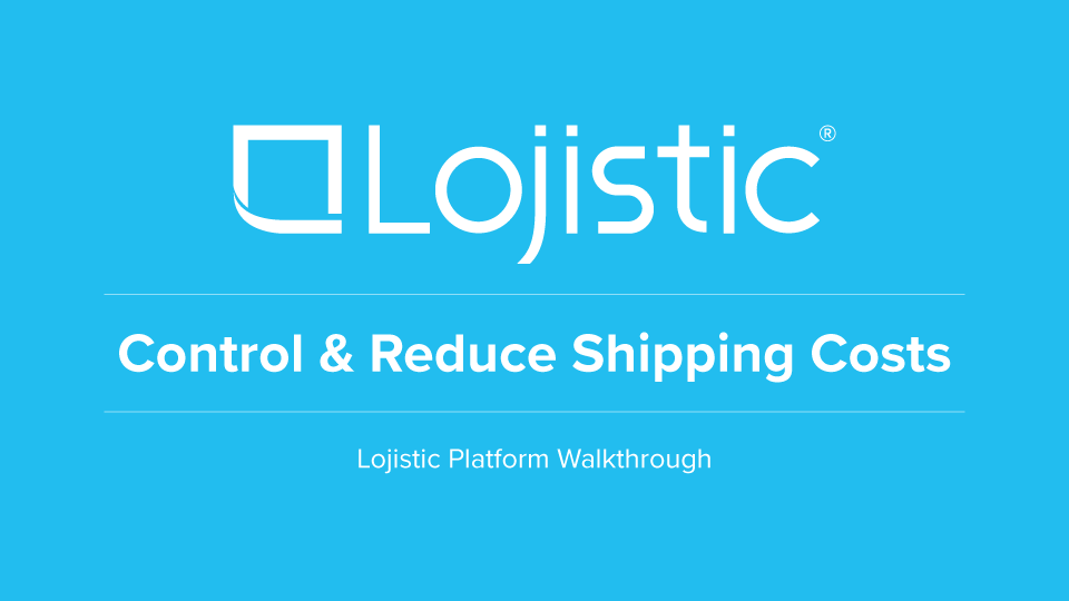 Video thumbnail: Full Lojistic platform walkthrough and benefits overview